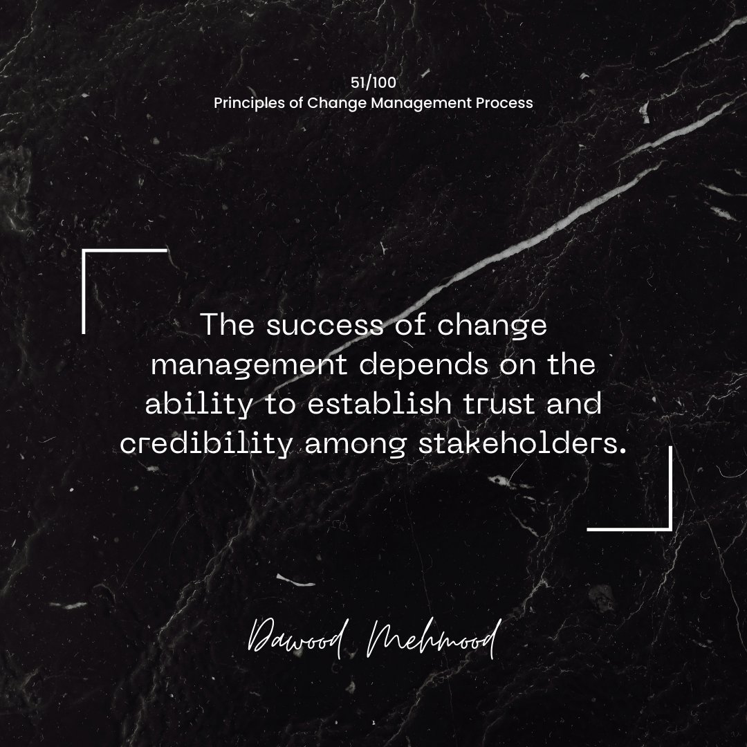 The success of change management depends on the ability to establish trust and credibility among stakeholders.

#ChangeManagement #OrganizationalChange #ChangeProcess #ChangeLeadership #TransformationManagement #Adaptability