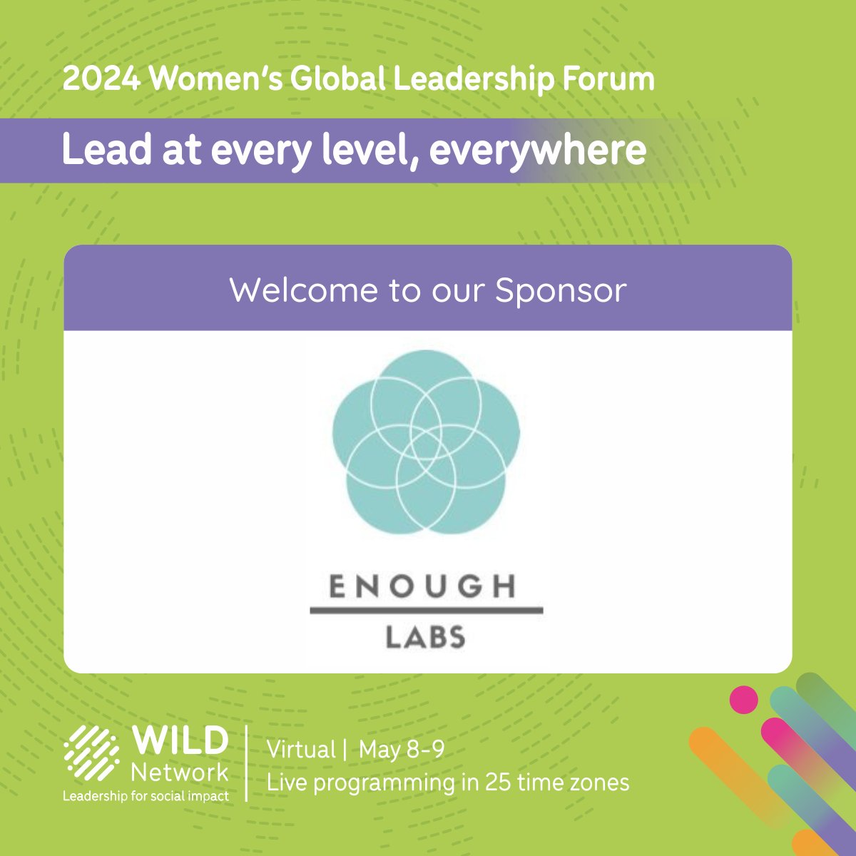 We look forward to welcoming a company-wide delegation from @EnoughLabs to the virtual 2024 Women’s Global Leadership Forum.

thewildnetwork.org/forum/partners/

#WILDLeaders #GenerationNow #InternationalDevelopment