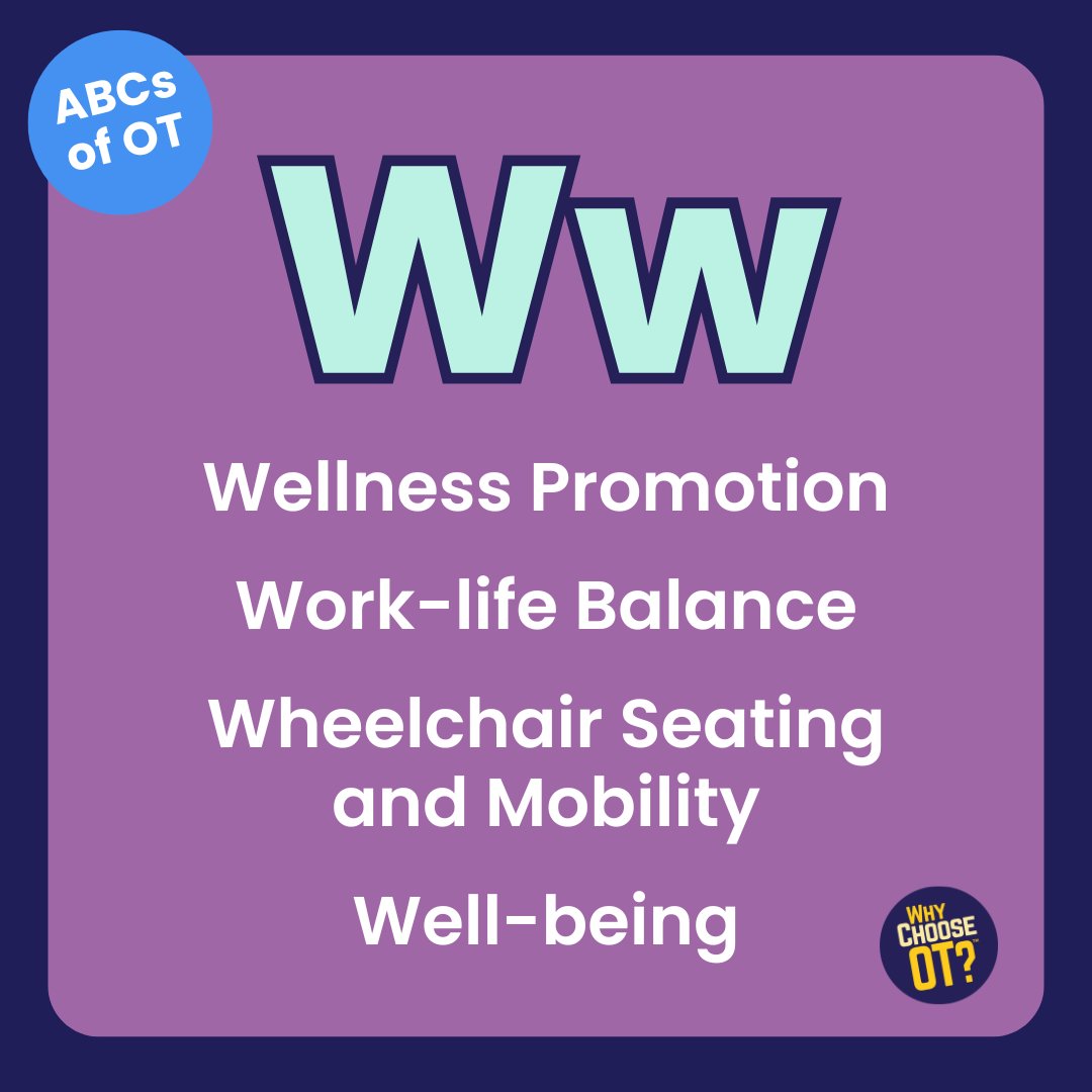WhyChooseOT's tweet photo. π Let's keep the Occupational Therapy Month celebration thriving! Join us as we explore the wonderful world of OT through @shannenmarie_otβs #ABCsofOT challenge! πToday, let's spotlight the letter "W"! #OccupationalTherapyMonth #WhyChooseOT #OccupationalTherapy #OTMonth https://t.co/mcvf2PWjNT