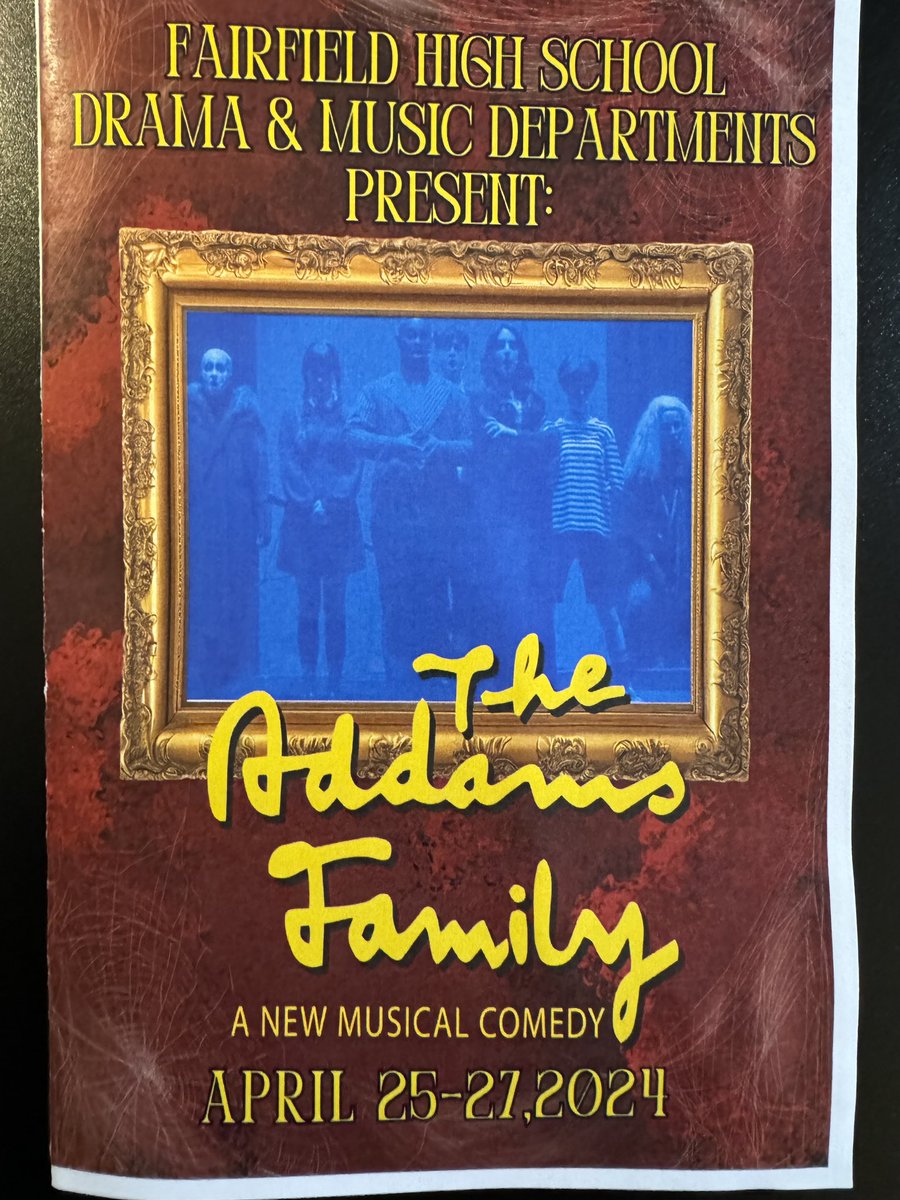 Good morning and happy Friday, FCSD! Congrats to the cast and crew of “The Addams Family” on an amazing performance! This show is a must see! Check it out tonight at 7:00 or tomorrow at 2:00 or 7:00! #FairfieldPride