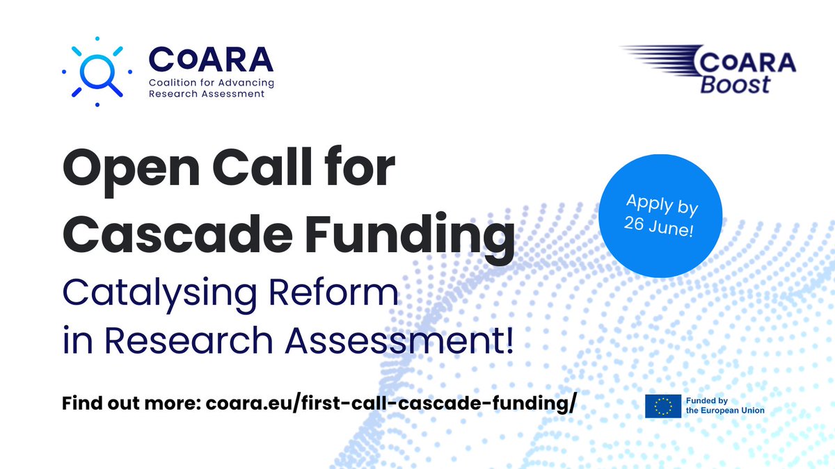 📢Turning agreement into action! CoARA Boost now launching its 1st Call for Cascade Funding for ERA institutions to implement reform of research assessment. 📅Apply by 26 June! ➡️coara.eu/first-call-cas… #ReformingRA #researchassessment