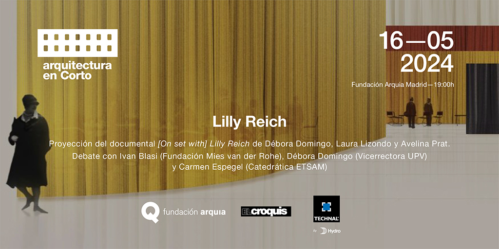 Arquitectura en Corto te invita a la proyección de '(On set with) Lilly Reich' 🗓️11/04/2024 🕒19.00 📍Tutor 16, Madrid 🎟️Inscripción gratuita i.mtr.cool/qspkxkjkor