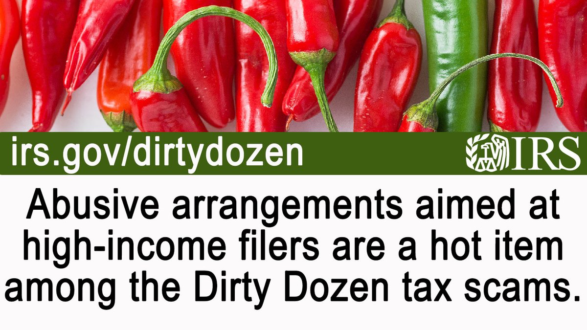 #TaxSecurity reminder: Taxpayers, #TaxPros and financial institutions should remain vigilant to abusive tax schemes promoted online or over the phone. See the abusive arrangements that have landed on the 2024 #IRS Dirty Dozen list: ow.ly/KMsC50RcsXz