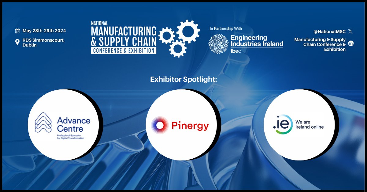 Exciting news! Thrilled to announce that @_advancecentre, @Pinergy, & @dot_ie will be joining us as exhibitors at @NationalMSC on May 28th-29th, RDS Simmonscourt. Register free: bit.ly/4aLH2Fq #ManufacturingExpoIRE