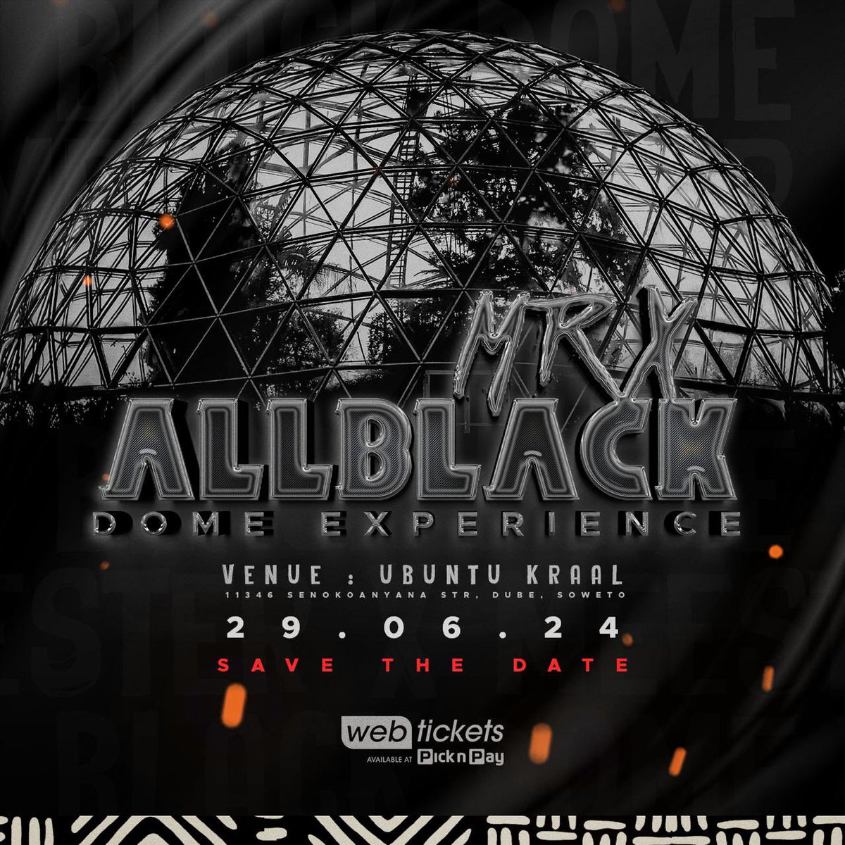 Mr X Mr X I see how you pulling up for our people, guys it’s a 2 day special for the #MrXAllBlackDomeExperience Get your tickets for 80 Rands bangani webtickets.co.za/v2/event.aspx?…