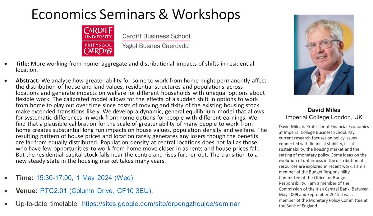 David Miles from Imperial College @ImperialBiz will present his paper 'More working from home: aggregate and distributional impacts of shifts in residential location' in #EconomicsSeminar at PTC201 @cardiffbusiness 15:30 (1/May).