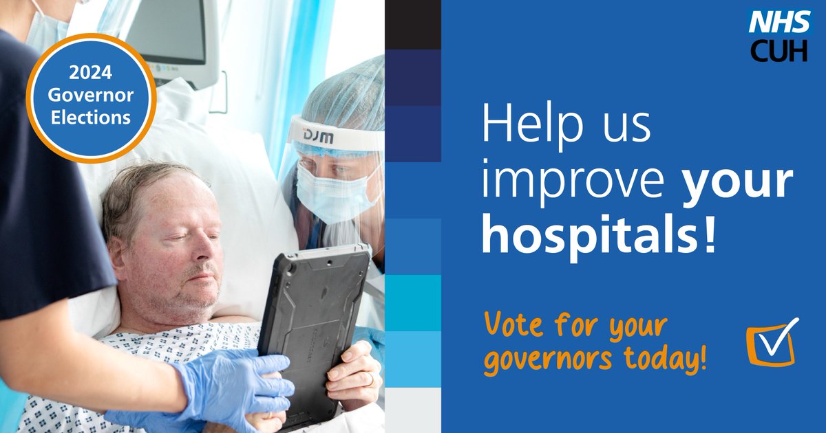 Calling all CUH patient and public members!   🗳️ Cast your vote in our governor elections to contribute to the improvement of our hospitals.   Voting is now open until Mon 20 May 2024, 5.00pm.    Email cuh.foundation@nhs.net for questions.    #CUH2024GovernorElections