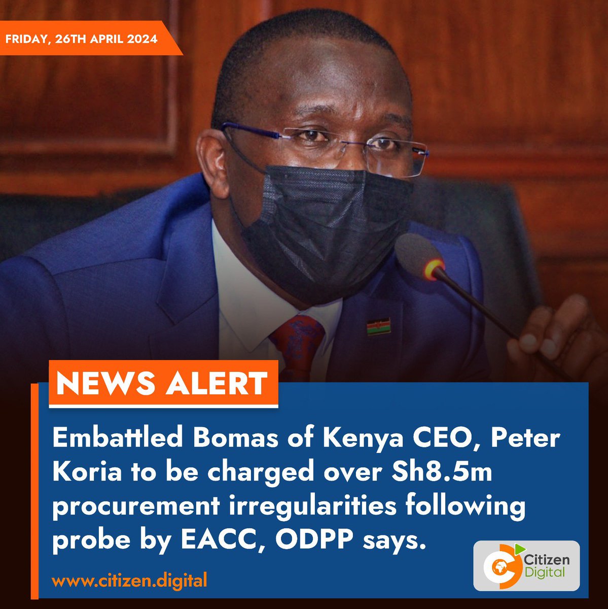 Embattled Bomas of Kenya CEO, Peter Koria to be charged over Sh8.5m procurement irregularities following probe by EACC, ODPP says