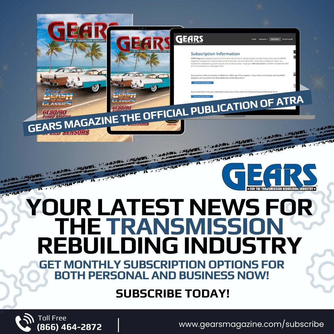 🔍 Uncover GEARS Magazine – Your Go-To Guide for Automatic Transmission Experts! 🛠️ Immerse yourself in GEARS Magazine! Stay ahead by subscribing now at: gearsmagazine.com/subscribe/ #GEARSMagazine #ATRA #JoinToday #GEARSMagazineBusiness