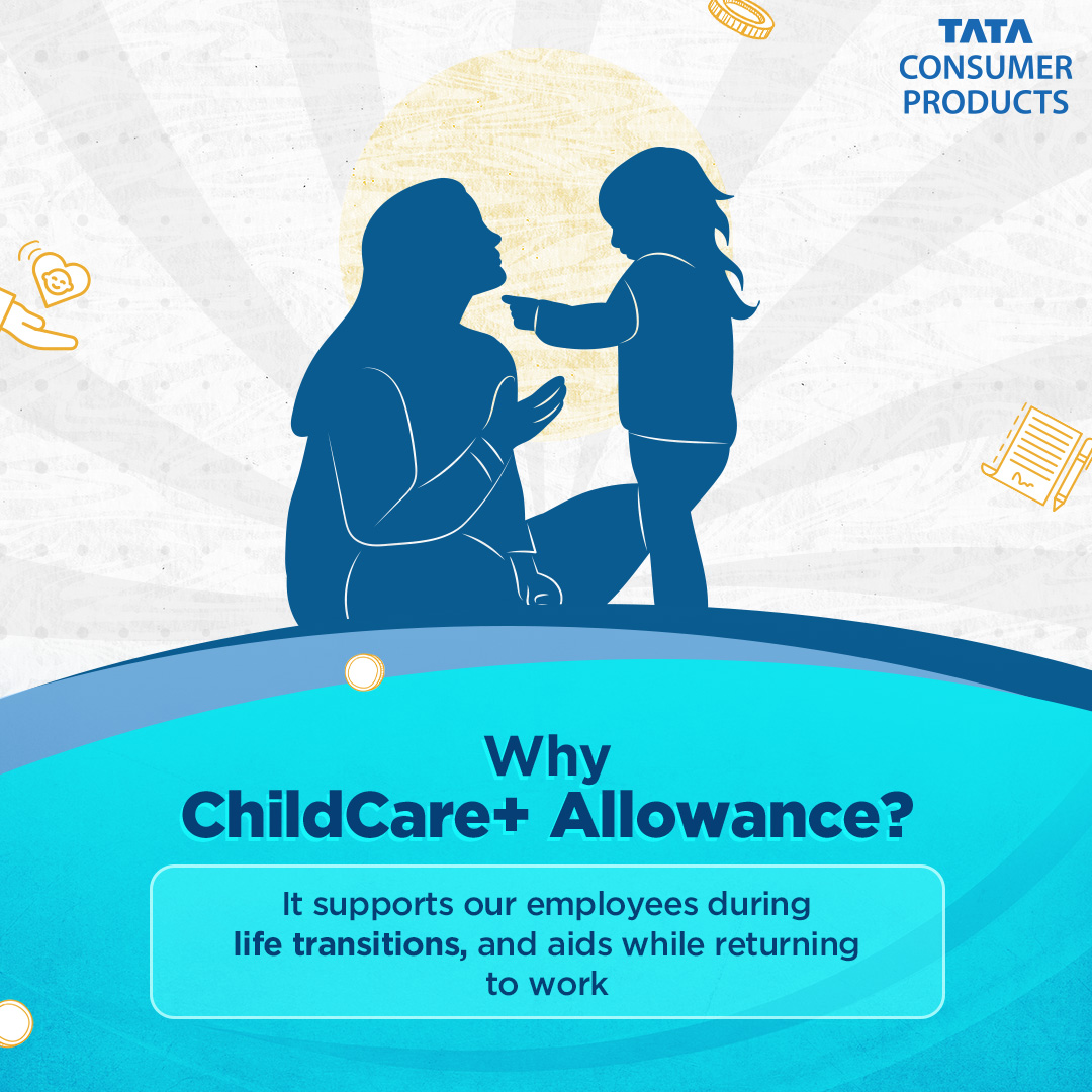 Introducing ChildCare+ Allowance at Tata Consumer Products, which empowers women returning from maternity leave with financial support. Join us in our journey, as we strive to #InspireInclusion and #BeBetter.