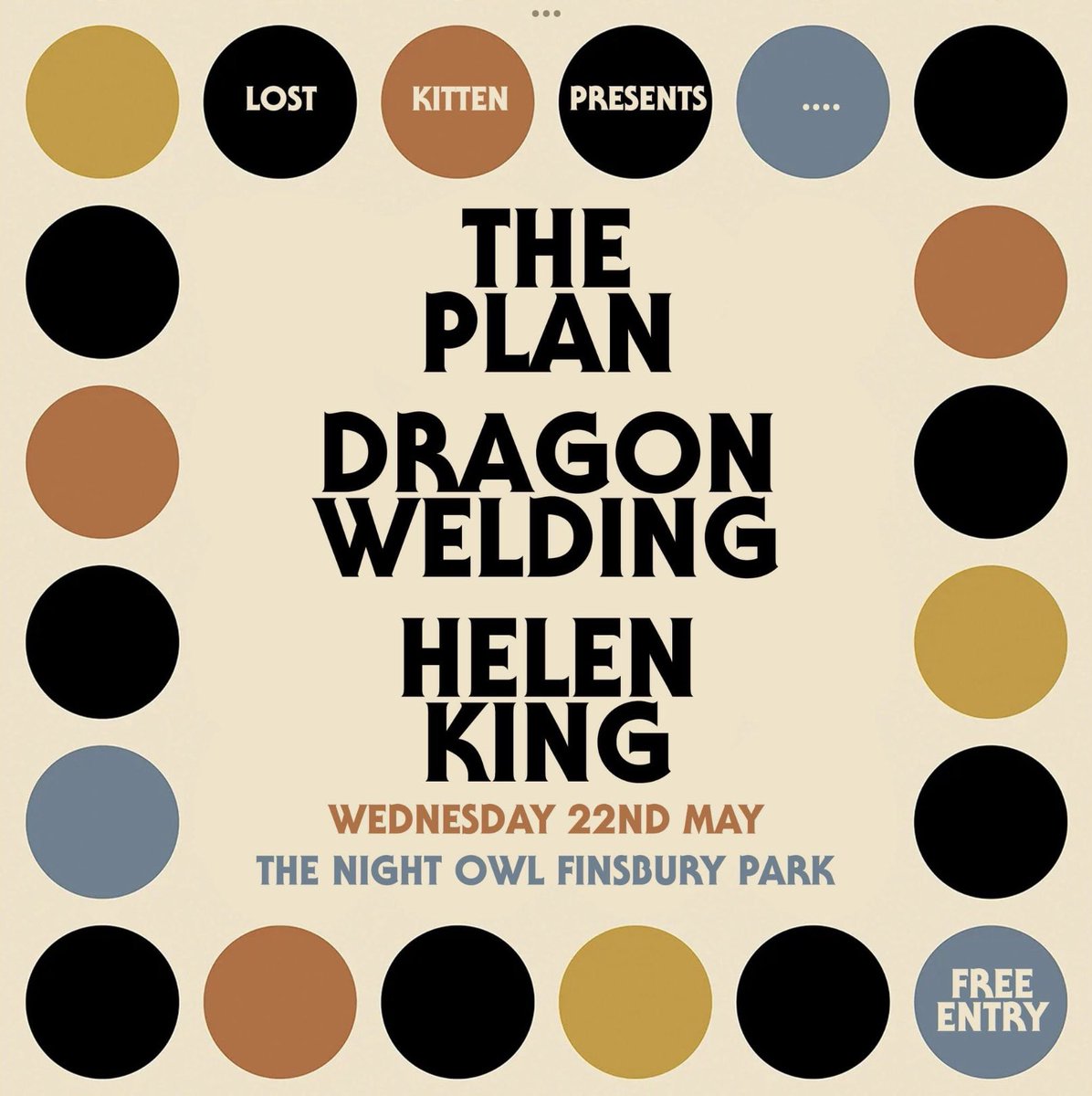 Next @WeldingDragon gig - 22nd May in Finsbury Park with The Plan and Helen King. This will the first full London gig with Nik Cockshott on vocals, and it’s free to get in. New single out May 1st via fuzzynoise1.bandcamp.com @TheWolfhounds @DimpleDiscs @DefinitiveGaze1