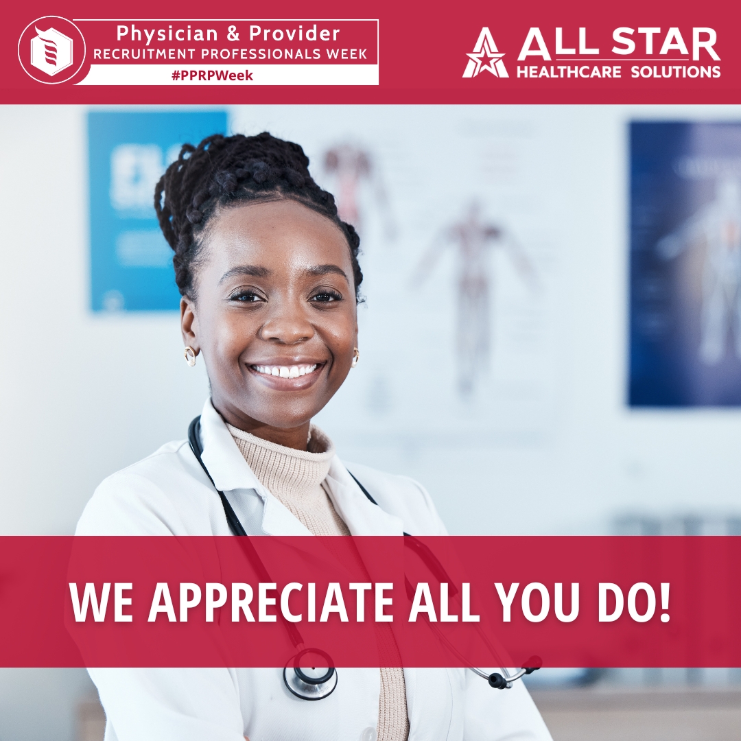 We hope all healthcare recruitment professionals nationwide enjoyed Physician and Provider Recruitment Professionals Week, celebrating the critical work you do. #PPRPWeek #AllStarCares #AAPPR