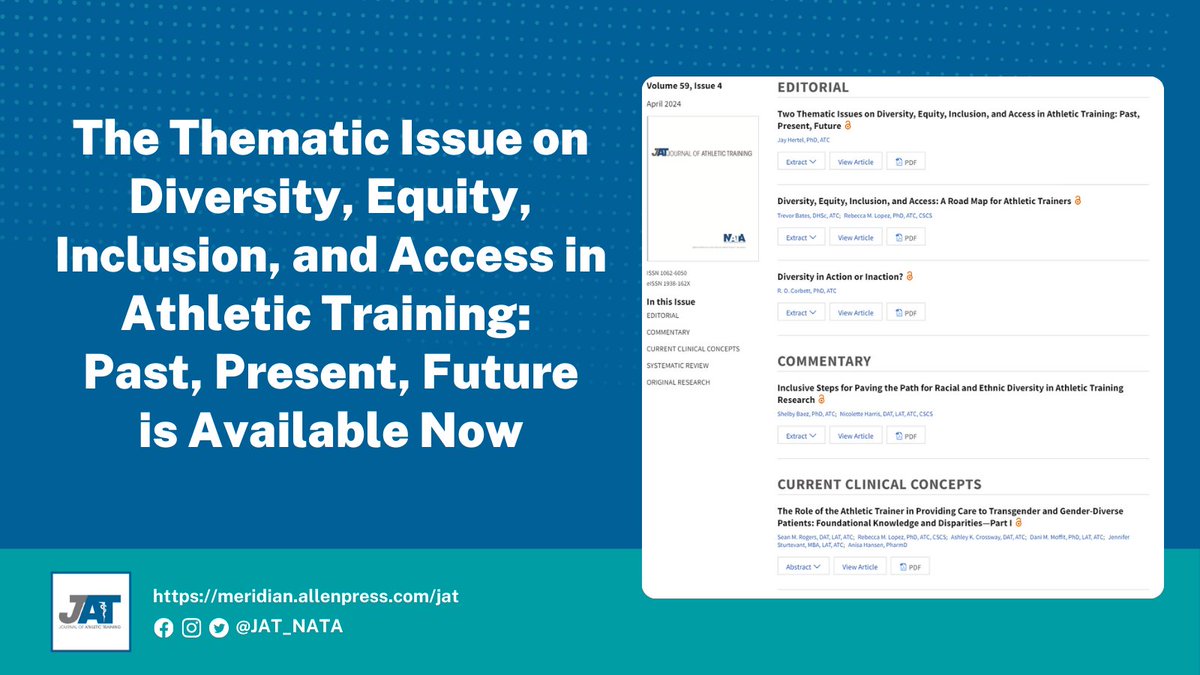 The first of two thematic issues on Diversity, Equity, Inclusion, and Access in Athletic Training features: ➡️ Paths to racial and ethnic diversity in AT ➡️ Care for gender-diverse patients ➡️ Influence of race on concussion outcomes Issue: tinyurl.com/d4pdkh88