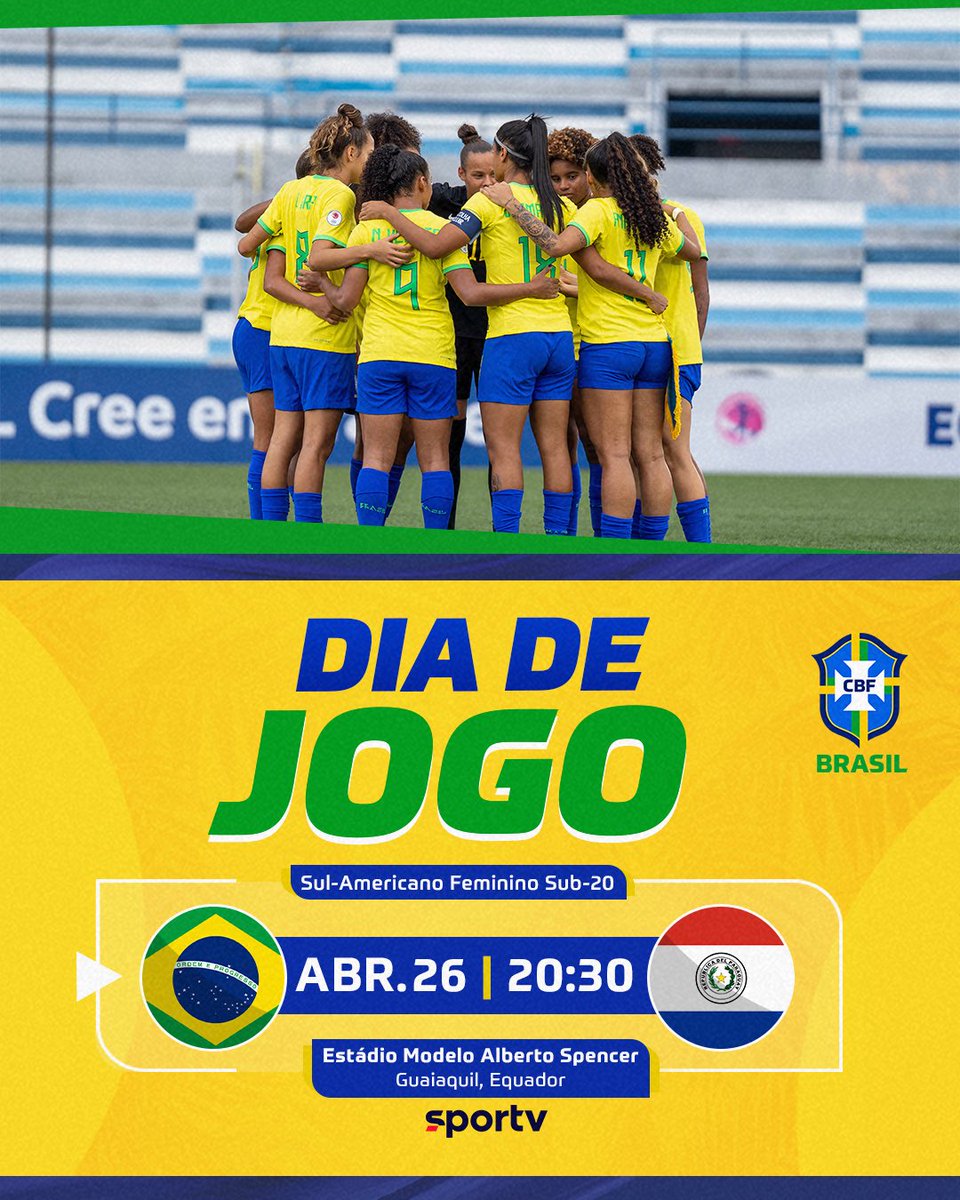 Dia de Seleção Feminina Sub-20 em campo! 💚💛 Vamos com tudo para o duelo contra o Paraguai pela fase final do Sul-Americano! Pra cima, Brasil! 🇧🇷 🇧🇷 x 🇵🇾 🗓️ 26.04 | 20h30 🏟️ Estádio Modelo Alberto Spencer - Guayaquil 📺 @sportv 3