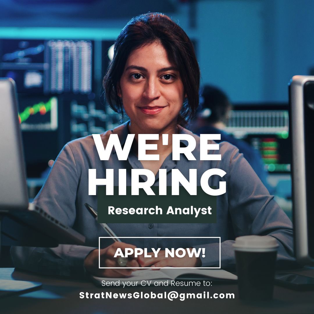StratNews Global is currently recruiting for a Research Analyst position. Prospective candidates are kindly requested to submit their CVs at StratNewsGlobal.com #Hiring #ResearchAnalyst #HiringAlert