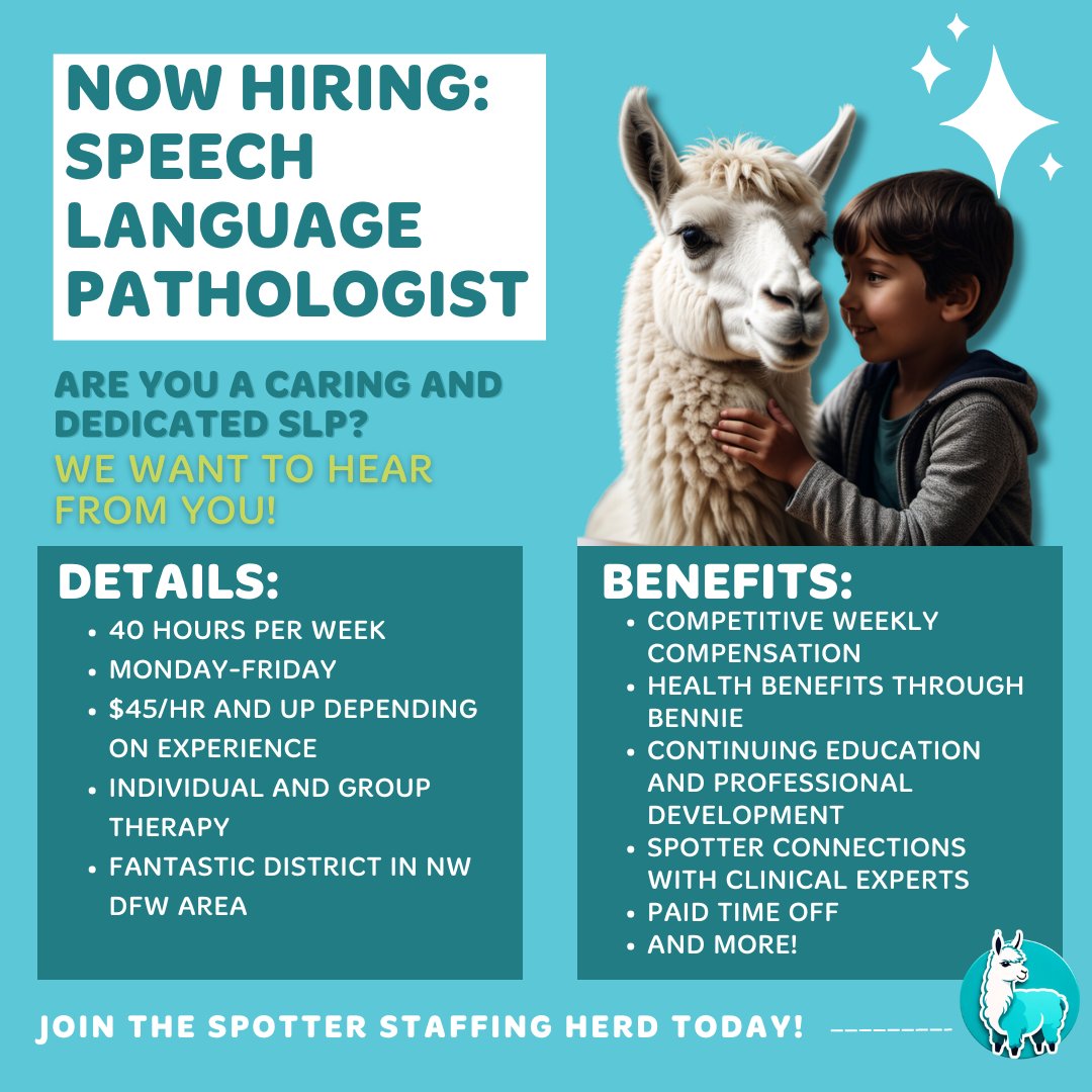 We're hiring a #SpeechLanguagePathologist in Decatur, TX!
Hours ⏲️ - 40 per week, M-F
Pay 💰 - $45/hour and up, depending on experience
Click to apply: spotterstaffing.com/therapists/
#JoinTheHerd 🦙 #SLPJobs #HiringSLP #TexasSLP