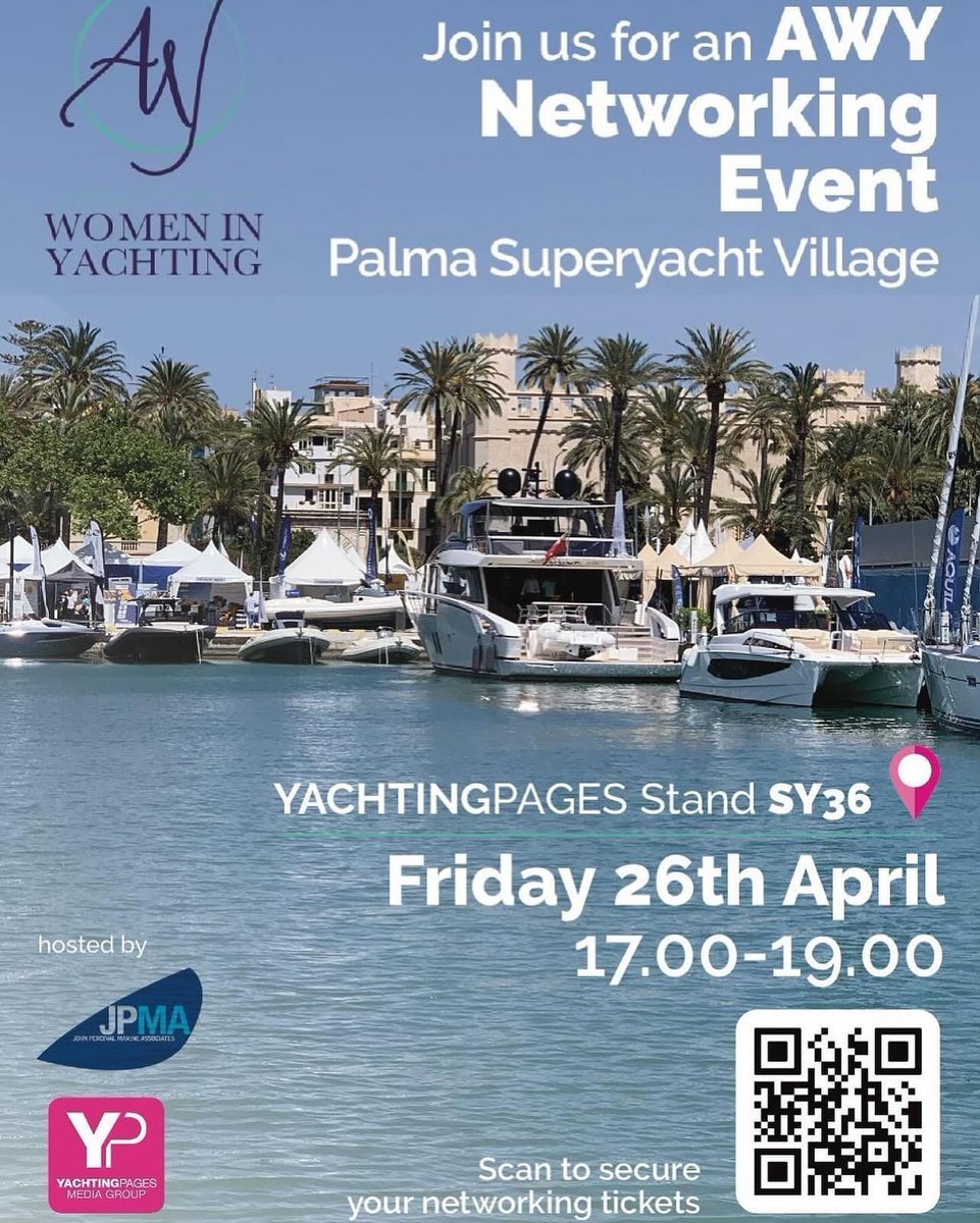 Today at @palma_sys🎉

The Association of Women in Yachting will be hosting their famous networking event at the Yachting Pages stand at 5pm this evening!

Register for your free ticket via the QR code

#PIBS #YachtShow #PalmaSuperyachtVillage  #WomenInYachting #BoatShow