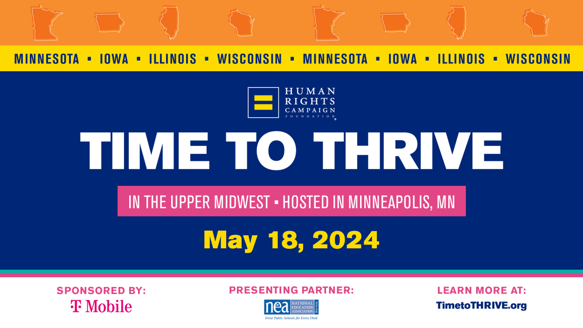 📢 Calling all educators, counselors, librarians, social workers, and youth-serving professionals in the Upper Midwest! Join the @HRC on May 18 for the Time to THRIVE Summit to learn how you can show up for every child. 🏳️‍🌈 Register now: timetothrive.org