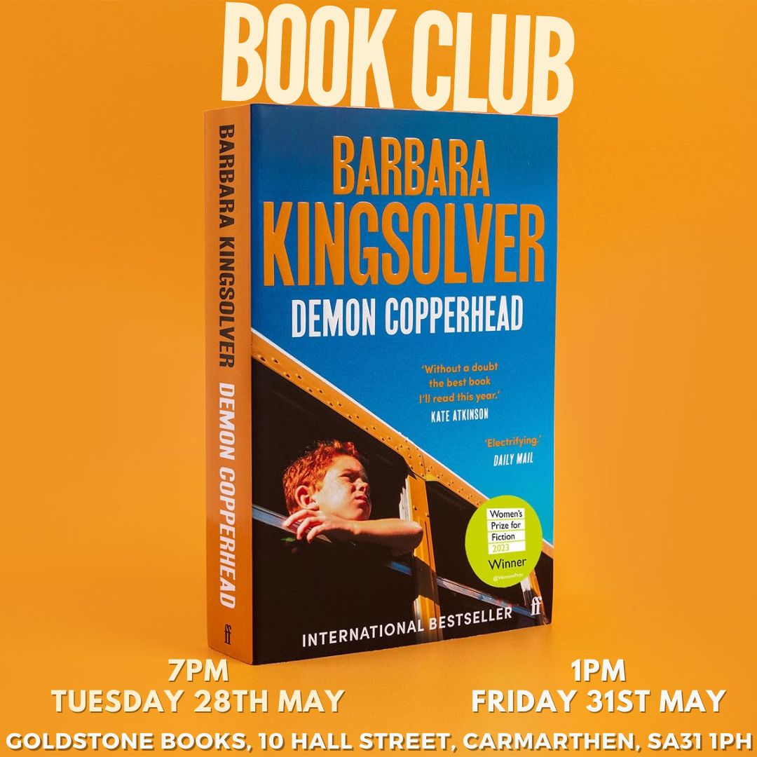 The book club selection for May will be the award winning Demon Copperhead by Barbara Kingsolver. Come join us either Tuesday 28th May at 7pm or Friday 31st May at 1pm. #GoldstoneBooks #bookclub #books #reading