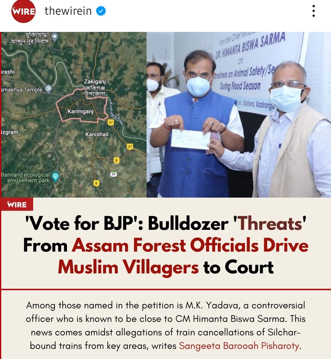 A Muslim-majority village in Assam’s Karimganj parliamentary constituency have approached a local court against 9 Assam forest department officials for allegedly threatening them to either vote for the BJP candidate or get ready for eviction with the help of bulldozers