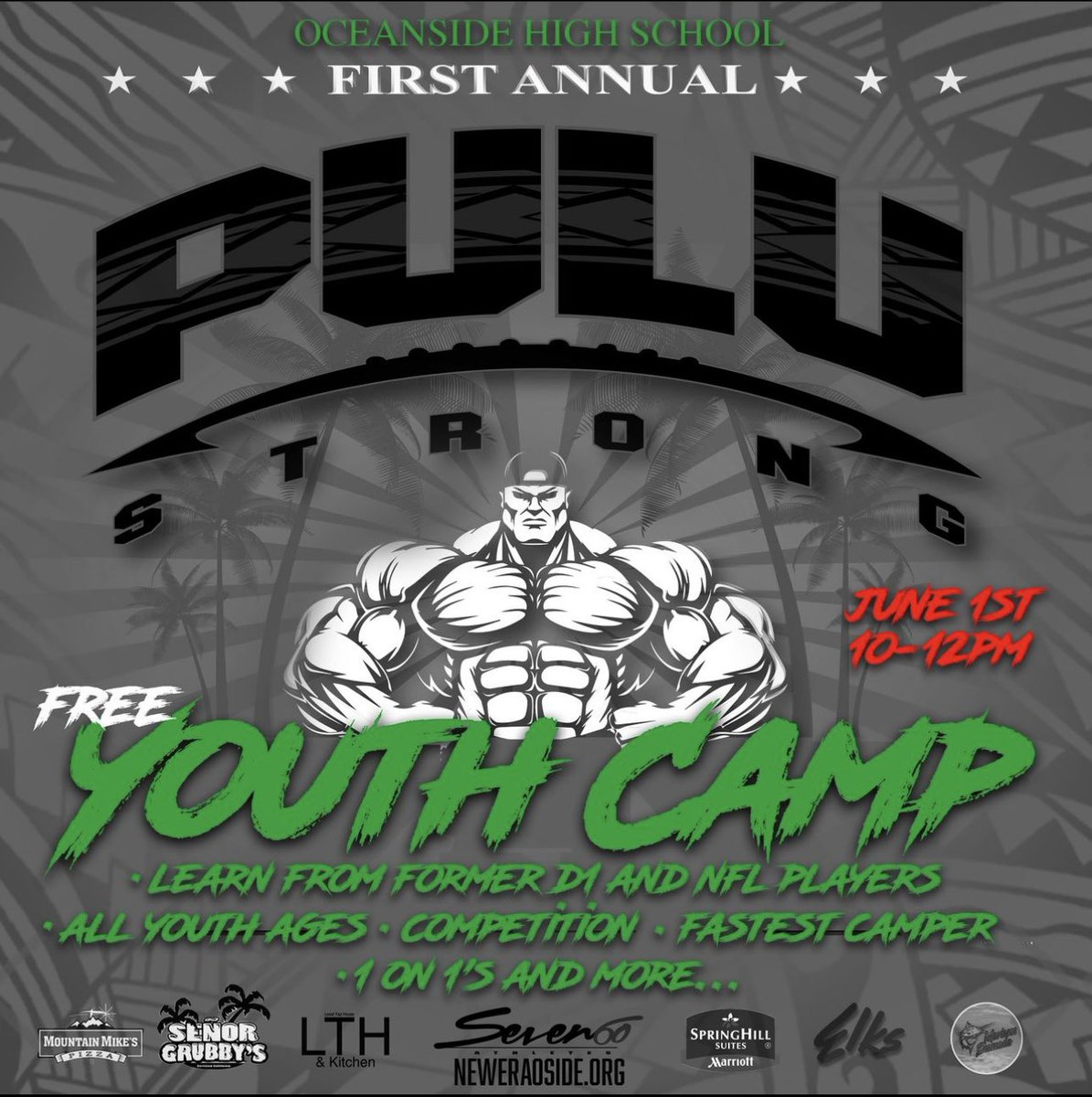 🚨1st Annual Pulu Strong Youth Camp 
- June 10th 10-12PM @ Oside High
- ALL YOUTH AGES

THANK YOU TO ALL OUR SPONSORS