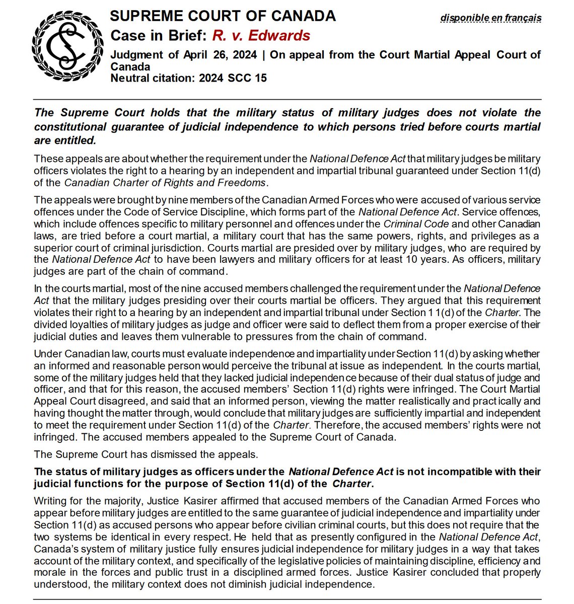 Supreme Court Canada ruled commissioned #military judges do not violate Charter s11d 'independent and impartial tribunal.' #SCC J Kasirer 'concluded that properly understood, the military context does not diminish judicial independence.' [case in brief below] #JAG #militarylaw