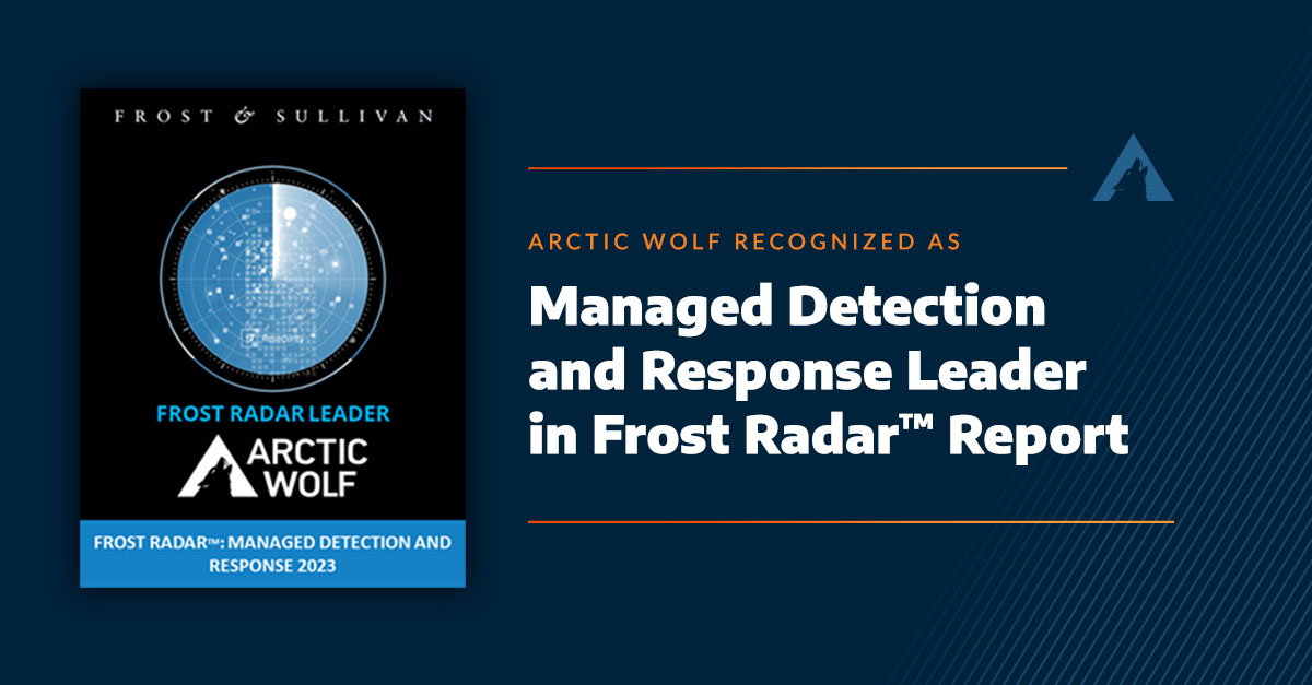 Frost & Sullivan have named Arctic Wolf a Leader in their Managed Detection and Response Radar report. Learn more: arcticwolf.com/resources/pres…