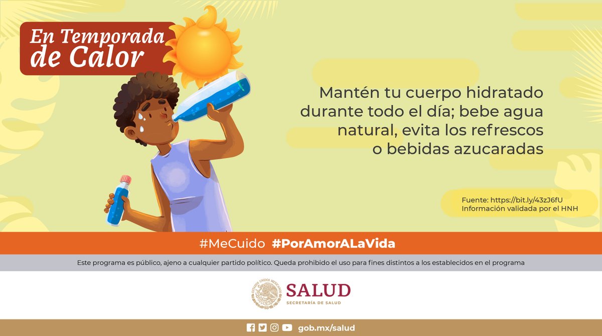 #EnTemporadaDeCalor 🔥☀ ¡Hidrátate! Bebe agua natural constantemente, incluso si no tienes sed 💦 Conoce más en ➡ bit.ly/3VzYKHj #MeCuido #PorAmorALaVida