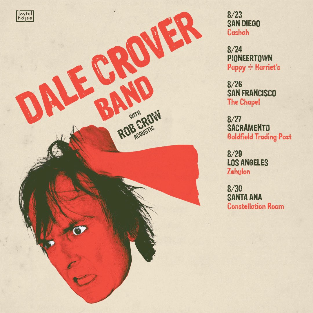 Tickets for Dale Crover Band's 6 show California mini-tour with Rob Crow opening are ON SALE NOW!