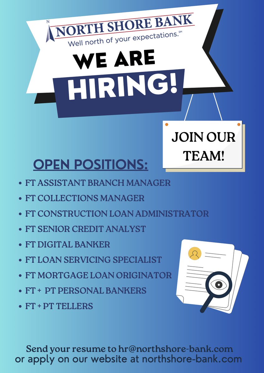 Send your resume to hr@northshore-bank.com or apply on our website at Northshore-bank.com #jobopportunity #explorecreatebelong #careerdevelopment