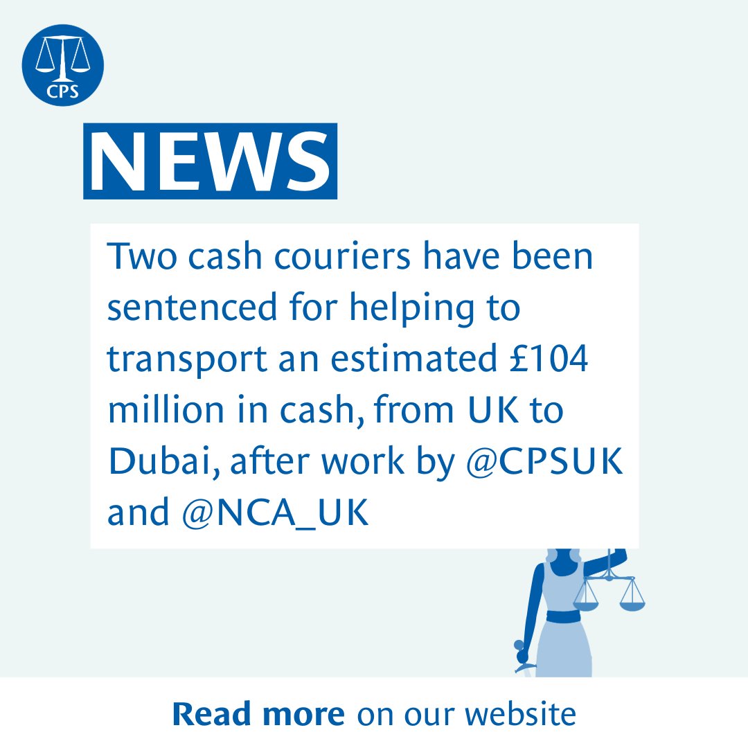 ⚖️ Two cash couriers have been convicted for their part in a criminal enterprise to transport an estimated £104 million in cash, from London to Dubai, following work by @CPSUK and @NCA_UK For more info: cps.gov.uk/cps/news/two-m…