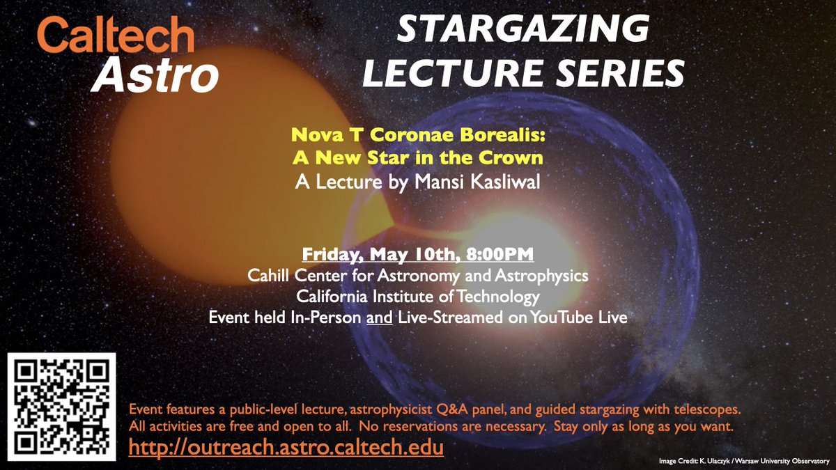 This year a star named T Coronae Borealis will temporarily increase its luminosity to be a million times as bright as our Sun. Join us Friday, May 10 for a free public lecture explaining this phenomenon and how to find it in the sky. In-person & YouTube: outreach.astro.caltech.edu