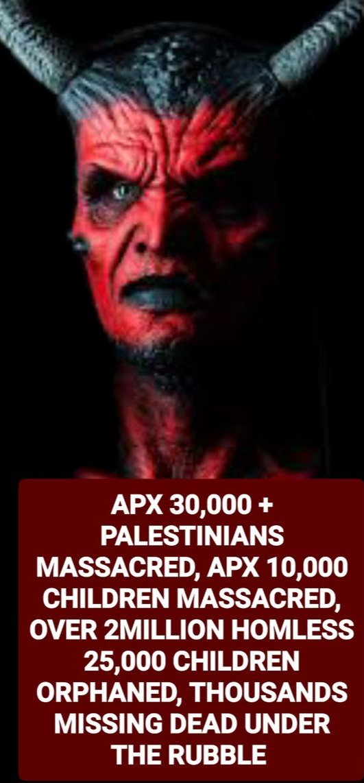 Satan,and his Partners are causing unimaginable Destruction, Massacres, Gang Rapes, Executions,Tortures Assanations,Dehumanising the innocent Defenceless Palestinians:

EUROMED 40.000 PALESTINIANS MASSACRED 15.000 CHILDREN: