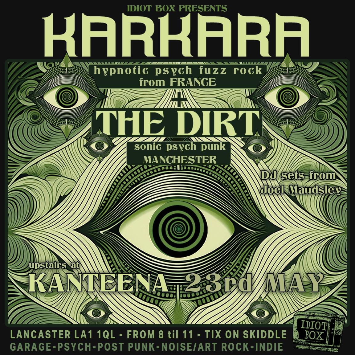 Idiot Box Presents... incredible French fuzz-psych-rock band Karkara @kanteena1 Lancaster on Thurs 23rd May with support from the excellent @leon_pig and the superb Joel Maudsley on vinyl duty all night loooonnngggg 🕺🏾💃🏽 Tix on sale now: skiddle.com/whats-on/Lanca…