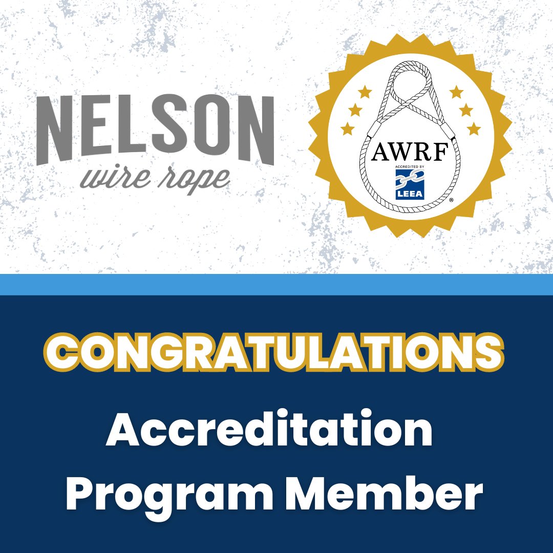 We would like to congratulate another new Accreditation Program member, Nelson Wire Rope! Learn more: lnkd.in/e_8cv36Y NelsonWireRope.com #LEEA #WireRope #Rigging #AWRF #TradeAssociation #AccreditationProgram
