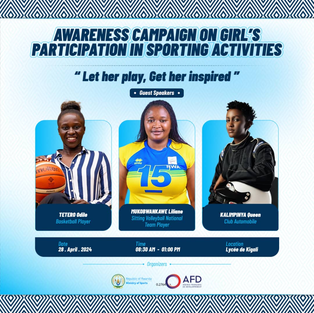 The Ministry of Sports, along with AFD through the Isonga program, is hosting an awareness campaign this Sunday, April 28, 2024, at Lycee de Kigali. The event aims to promote participation in sports among high school girls. [1/2]