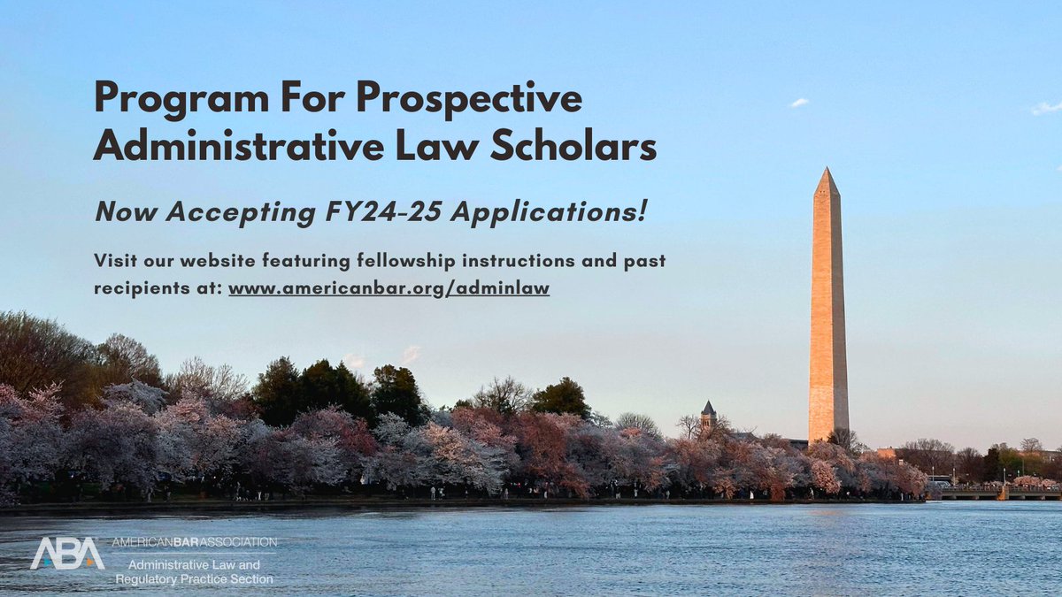 Applications for the FY24-25 Program For Prospective Administrative Law Scholars are now open! Click here for further information and fellowship instructions: americanbar.org/groups/adminis…