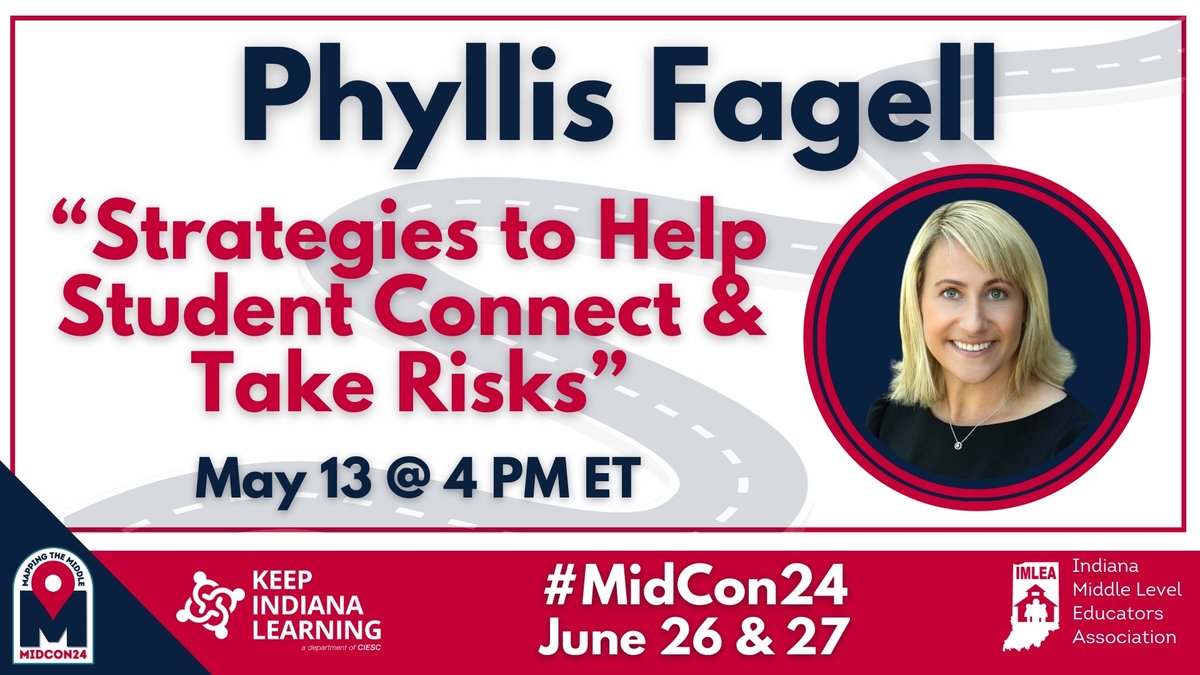 The final Road to MidCon free, virtual event is coming quickly! Sign up today to hear @Pfagell share 'Strategies to Help Students Connect & Take Risks.' Learn more & register - KeepIndianaLearning.org/MidCon @IMLEAorg #MidCon24