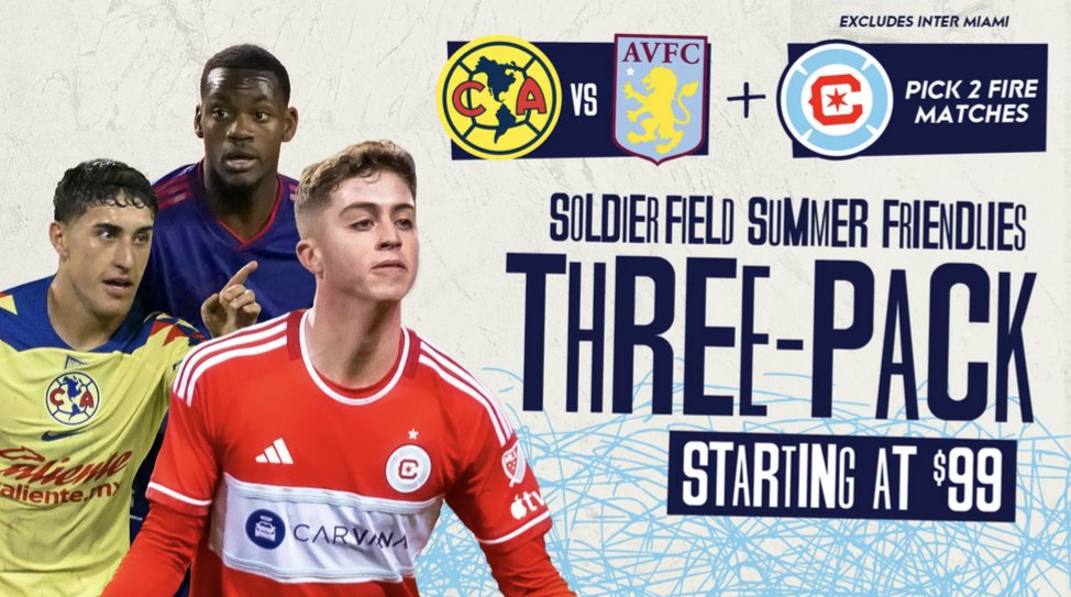 Hopefully this 'three-pack' promotion can lure some Aston Villa and/or Club América fans into becoming #cf97 fans this season. 🤙🔥
chicagofirefc.com/tickets/friend…

#vamosfire
