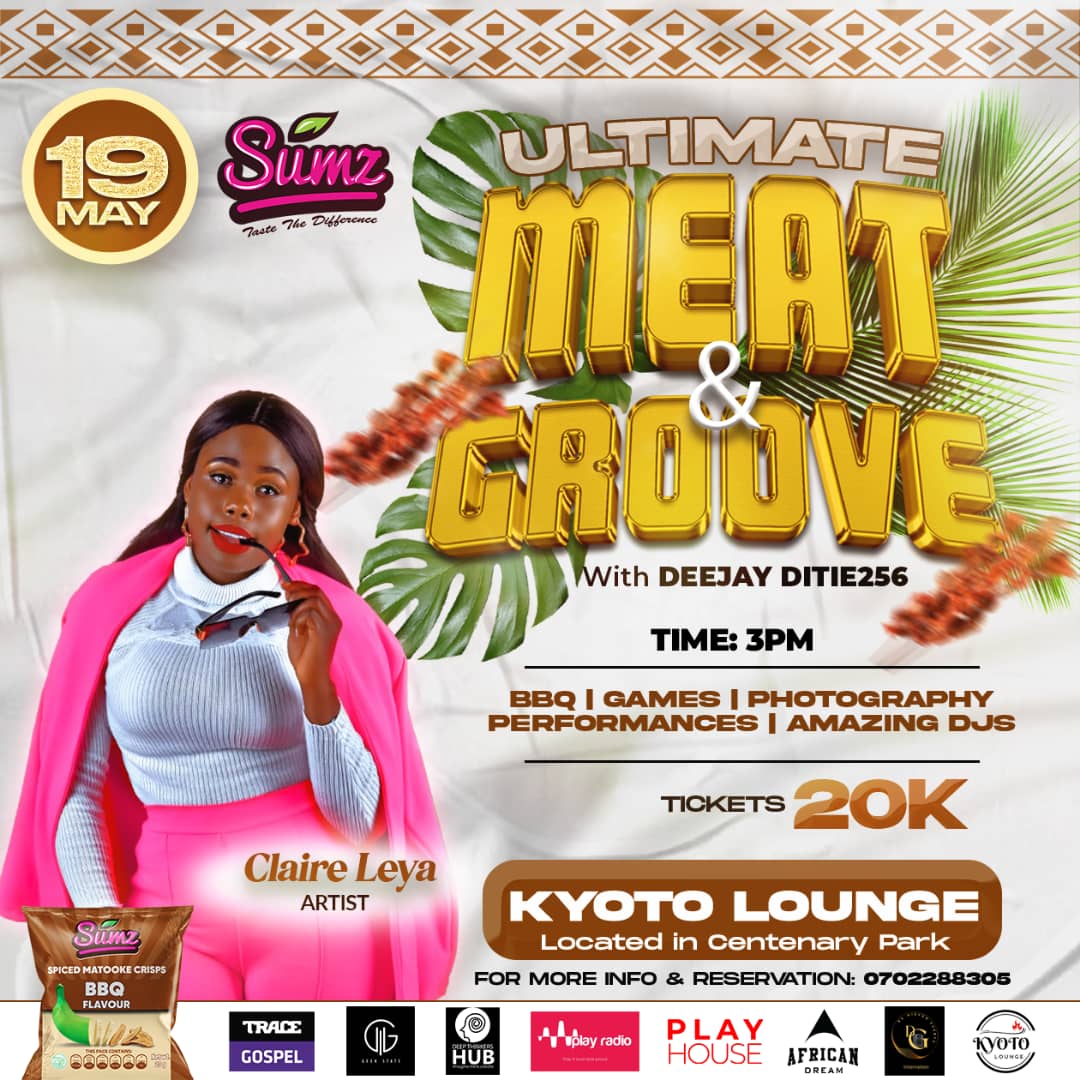 Vuga Vuga Mulokozi Vuga Daddy Hit Maker ClaireLeya Ready to bless Us on @MeatAndGroove Get your pass at 🎫20K here ticketyo.com/ultimate-meat-… 19th May 2024 we're at Kyoto Centenary Park... 3PM EAT #MeatAndGroove #Deejayditie256