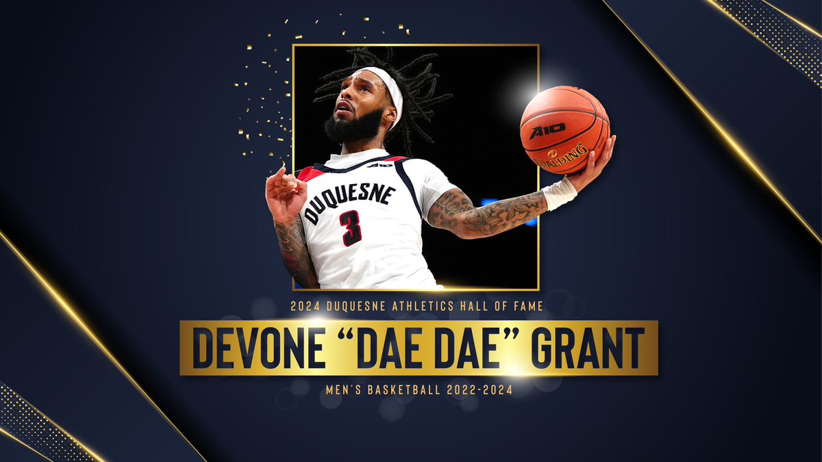 Dae Dae Grant has been inducted into the Duquesne Athletics Hall of Fame.