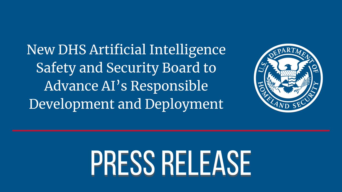 DHSgov's tweet image. DHS taps some of the world’s most prominent critical infrastructure executives, technologists, civil rights leaders, &amp;amp; policymakers to join the inaugural AI Safety and Security Board to advance AI’s responsible development and deployment. ⤵️ 
dhs.gov/news/2024/04/2…