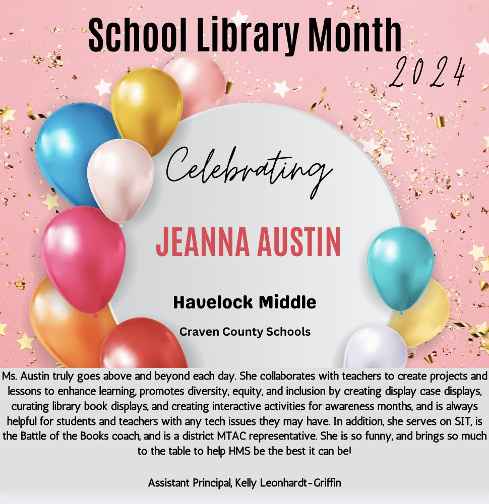 Rounding out this week's shout-outs is Ms. Austin. Thank you for all you do for @havelock_middle! #SchoolLibraryMonth @aasl #NCSLMA