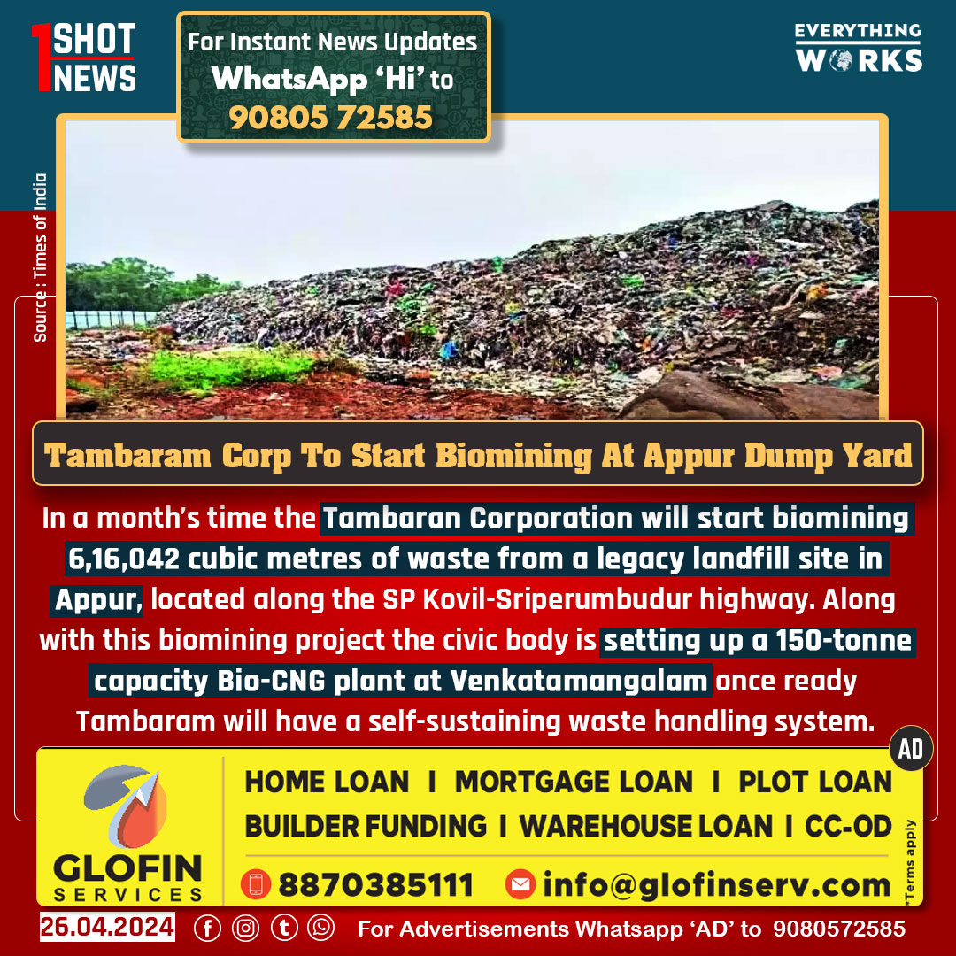 In a month’s time the Tambaran Corporation will start biomining 6,16,042 cubic metres of waste from a legacy landfill site in Appur, located along the SP Kovil-Sriperumbudur highway. Along with this biomining project the civic body is setting up a 150-tonne capacity Bio-CNG plant…