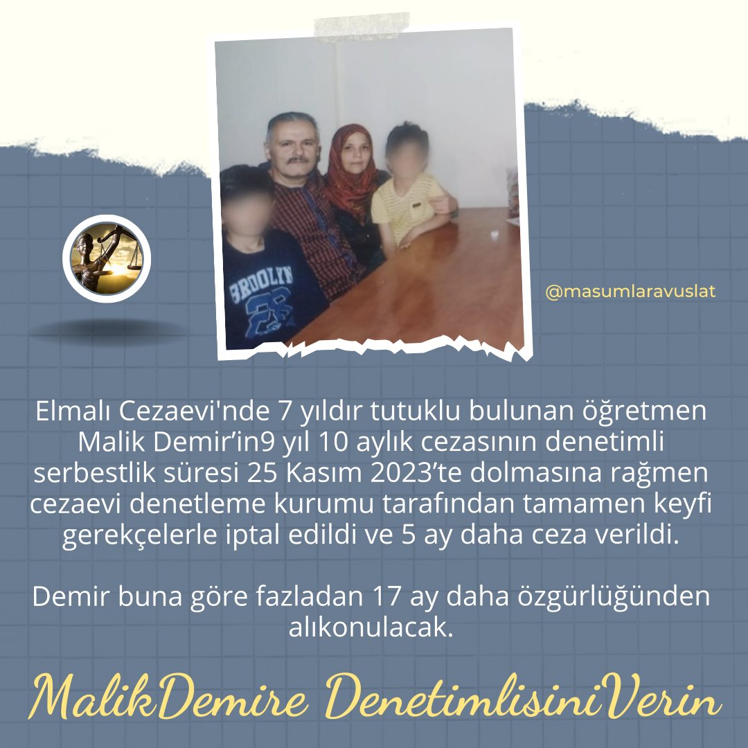 Elmalı Cezaevi'nde 7 yıldır tutuklu bulunan öğretmen Malik Demir’in 9 yıl 10 aylık cezasının denetimli serbestlik süresi keyfi gerekçelerle iptal edildi ve 5 ay daha ceza verildi. Demir fazladan 17 ay daha özgürlüğünden alıkonulacak. @MBekaroglu MalikDemire DenetimlisiniVerin