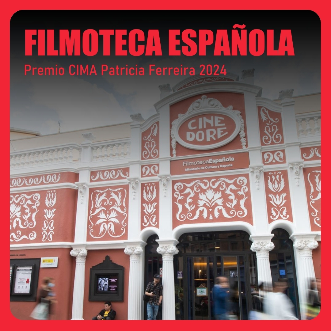 👏🏾Filmoteca Española gana el Premio CIMA Patricia Ferreira 2024 El premio nace para homenajear a una gran cineasta, fundadora de CIMA, y con el objetivo de reconocer a personas, obras o entidades que hayan contribuido al fomento de la igualdad de género en el sector audiovisual.