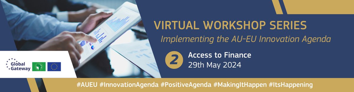 📌SAVE THE DATE for the 2nd #AUEU #InnovationAgenda Virtual Workshop on access to finance!

📅 29 May, Online
☑️ Experience-sharing
☑️ Deep-tech training
☑️ Virtual networking

Register here: t.ly/fvmh_
#PositiveAgenda