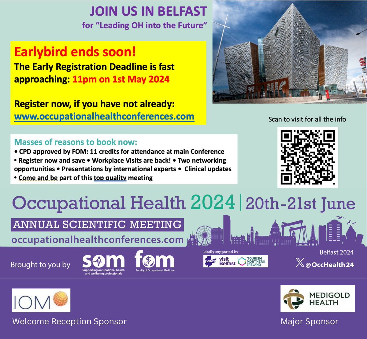Registration fees for the Occupational Health 2024 Conference hosted in Belfast by SOM and FOM increase on 2nd May. Book at the Earlybird rate and save. Register here: occupationalhealthconferences.com #occhealth24 #occupationalhealth