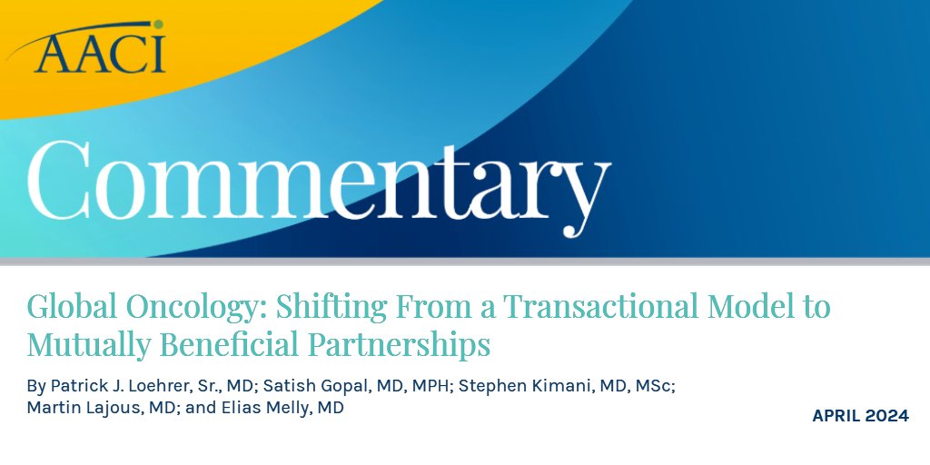 In new @AACI_Cancer Commentary, experts in the field of #GlobalOncology discuss how true collaboration between research institutions means more than a transactional relationship, and the need for mutually beneficial partnerships. Read more bit.ly/3UlyMoX