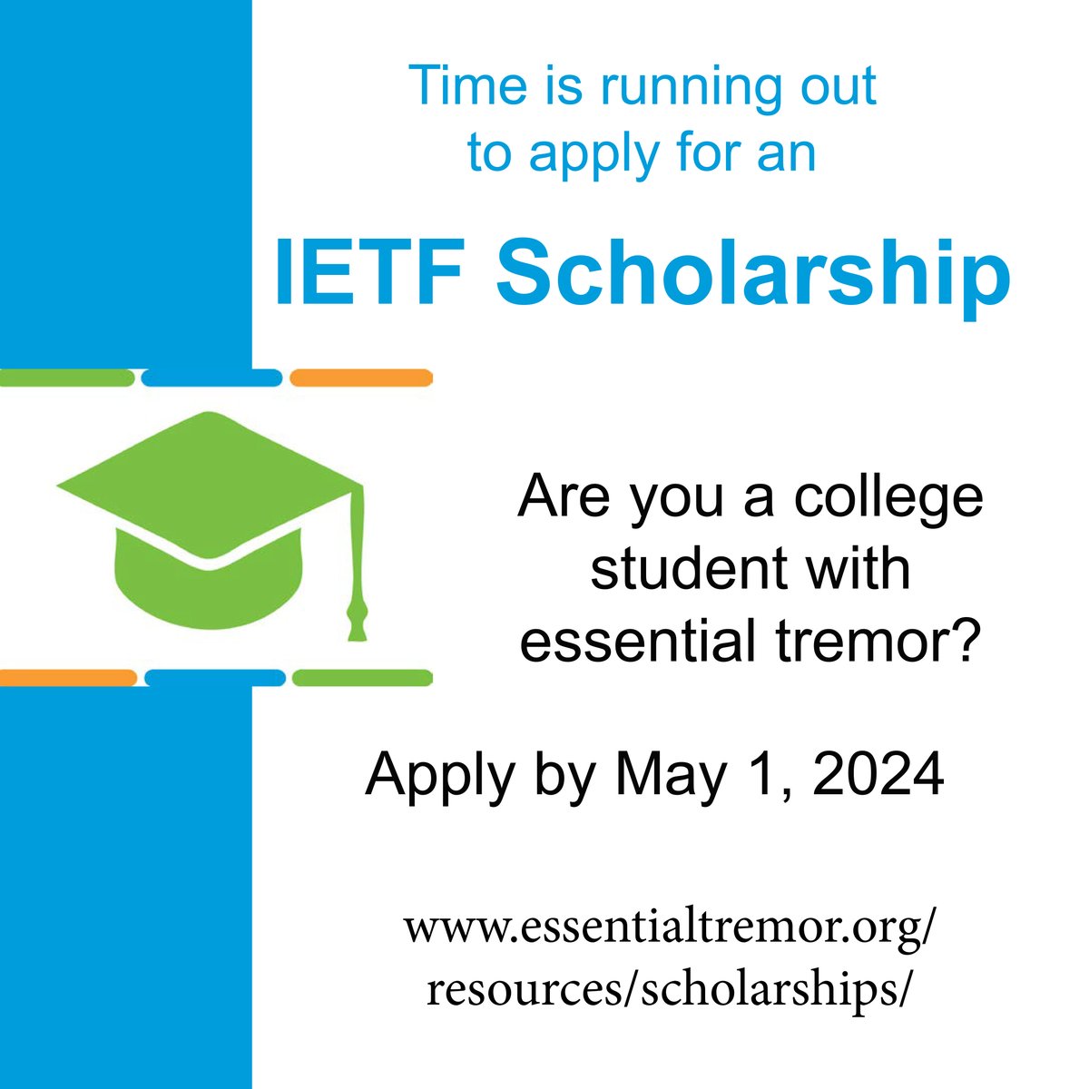 Just a few more days to get your application in for a fall scholarship from the IETF. Each year, we award up to six $3,000 scholarships to current or incoming college students with essential tremor. Learn more on our website. bit.ly/2uFoBQx